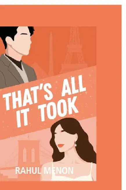 That's all it took by Rahul Menon