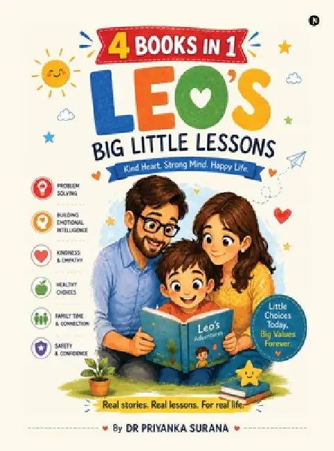 Leo's Big Little Lessons: Helping Children Build Emotional Intelligence, Problem-Solving Skills and Confidence - Early learning by Dr Priyanka Surana