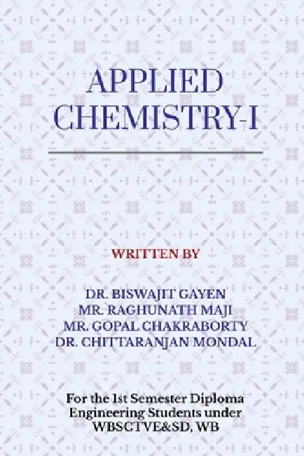 Applied Chemistry-I by Dr Biswajit Gayen