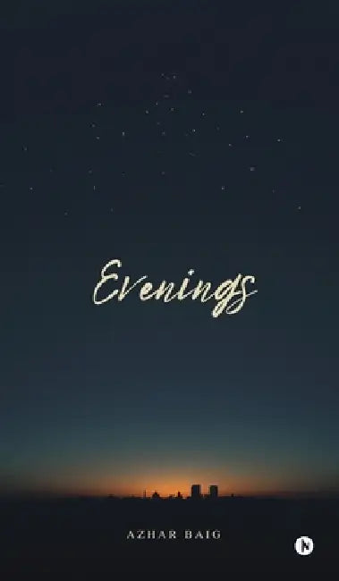 Evenings by Azhar Baig