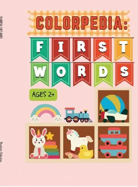 Colorpedia: First Words by Merryletter Publications