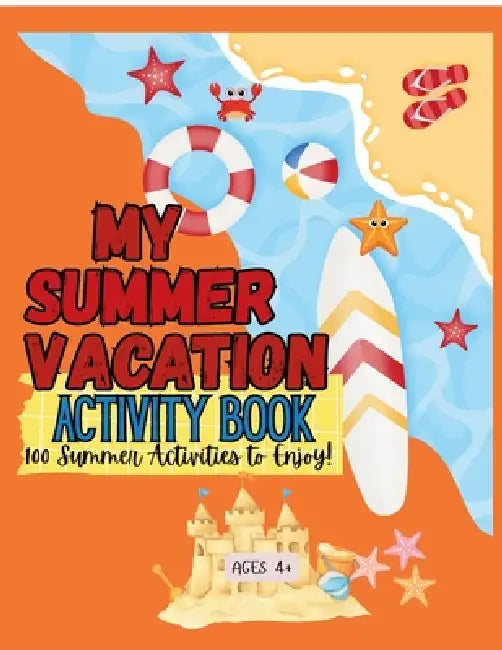 My Summer Vacation Activity Book by Merryletter Publications