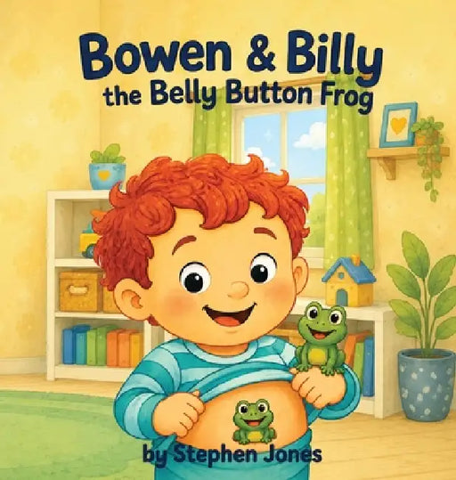 Bowen & Billy the Belly Button Frog by Stephen Jones