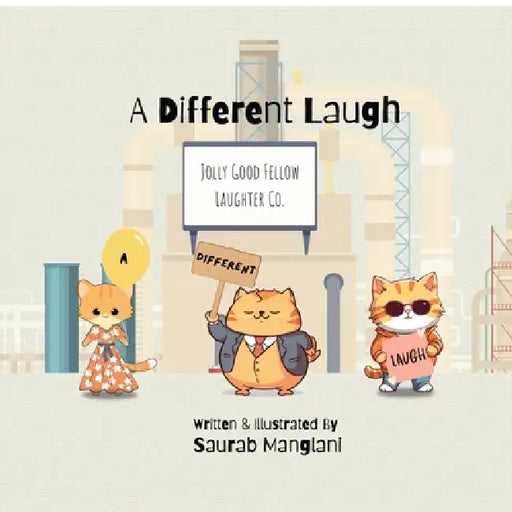 A Different Laugh by Saurab Manglani