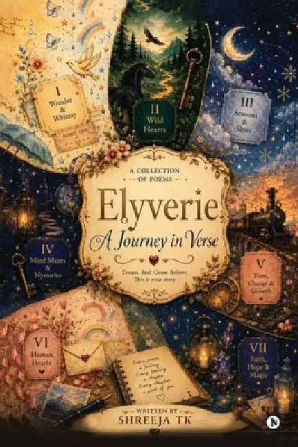 Elyverie: A Journey in Verse by Shreeja Tk