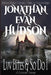 Luv Bites And So Do I by Jonathan Evan Hudson