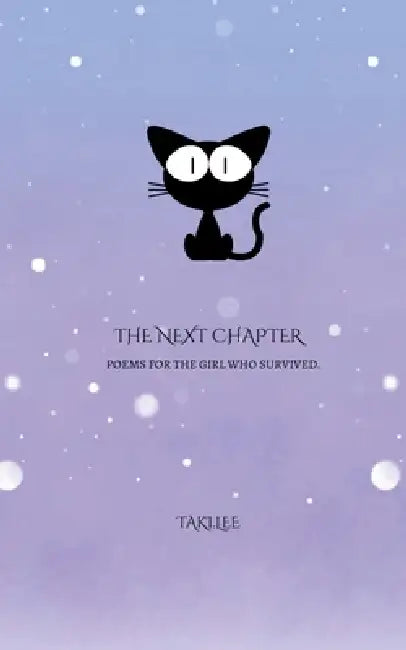 The Next Chapter by Taki Lee