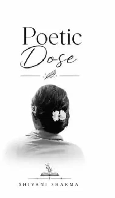 Poetic Dose by Shivani Sharma