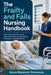 The Frailty and Falls Nursing Handbook: Safe Acute Ward Nursing for Older Adults Through Assessment, Prevention, and Rehabilitation by Aaron Raymond Stevenson