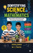 Demystifying Science and Mathematics: Simple Home Lab Experiments for Curious Young Minds by Jeevan Ganesh