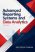 Advanced Reporting Systems and Data Analytics by Rahul Abhinav Polaboina