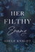 Her Filthy Enemy: Enemies to Lovers Romance by Adele Knight
