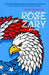 ROSE ZARY The 250th Anniversary Celebration Edition: The Complete NYC Heritage Trilogy Books I-III by Darling James Miramey