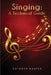 Singing: A Technical Guide by Kathryn Kasper