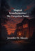 Magical Transformation: The Forgotten Name by Jennifer M. Bloom