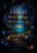 A Wonderful World of Magic: The Innocent at Heart by Jennifer M. Bloom
