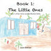 The Little Ones: Book 1 of the Caelos and Red Runner Series by Jean Mahon