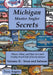 Michigan Master Angler Secrets - Volume II - Trout and Salmon: Where, When, and How to Catch Trophy-Sized Fish of Every Species by Terry Angers
