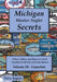 Michigan Master Angler Secrets - Volume III - Gamefish: Where, When, and How to Catch Trophy-Sized Fish of Every Species by Terry Angers