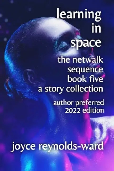 Learning in Space by Joyce Reynolds-Ward
