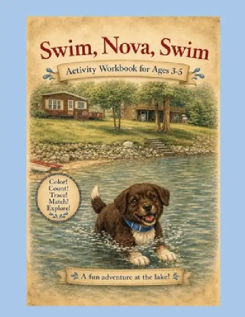Swim, Nova, Swim Activity Workbook by Melinda Robertson