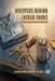 Whispers Behind Locked Doors: Echoes From 26 Years on the Psych Ward by Brian Edward McDermott