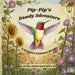 Pip-Pip's Dandy Adventure: A Mudpies Universe Story by Brian Edward McDermott