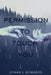 Permission to Touch You by Lex Aulum, Ethan J. Edwards
