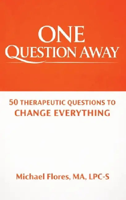 One Question Away by Michael Flores