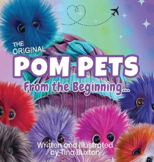 The Original Pom Pets by Tina Buxton