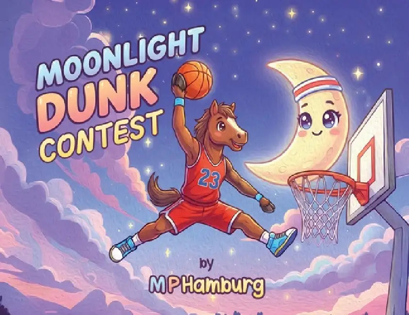 Moonlight Dunk Contest by M. P. Hamburg