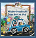 Mister Mustache Goes To The Vet by Catherine A. Thornton, Elizabeth L. Haskins