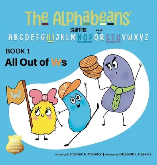 All Out of Ws by Catherine A. Thornton, Elizabeth L. Haskins