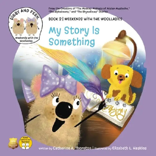 My Story Is Something by Catherine A. Thornton, Elizabeth L. Haskins