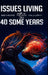 Issues Living with a Severe Head Injury for 40 Some Years by John Robertson