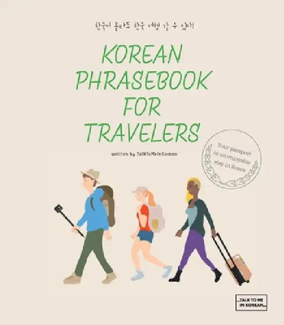 Korean Phrasebook for Traveler by Talk to Me in Korean