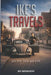 Ike's Travels: An Eye for an Eye by Ike Gramlich