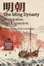 The Ming Dynasty: Restoration and Expansion by Ting Gao, Jeff Pepper