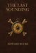 The Last Sounding by Edward Rooke