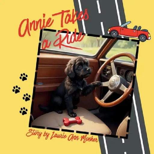 Annie Takes a Ride by Laurie Ann Mosher