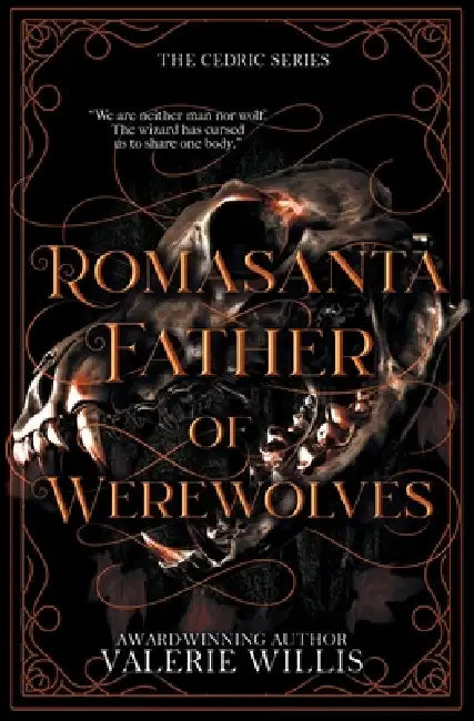 Romasanta Father of Werewolves: A Dark Fantasy Mythology Romance by Valerie Willis