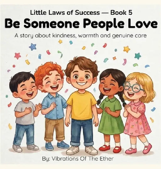 Be Someone People Love by Vibrations Of the Ether