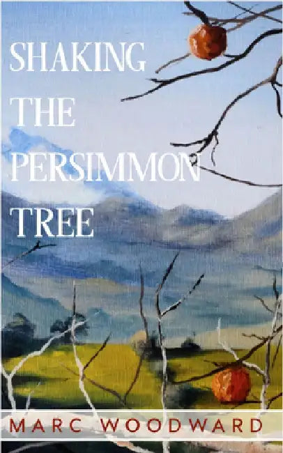 Shaking the Persimmon Tree by Marc Woodward