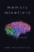 Memory Minefield by Mel Torrefranca