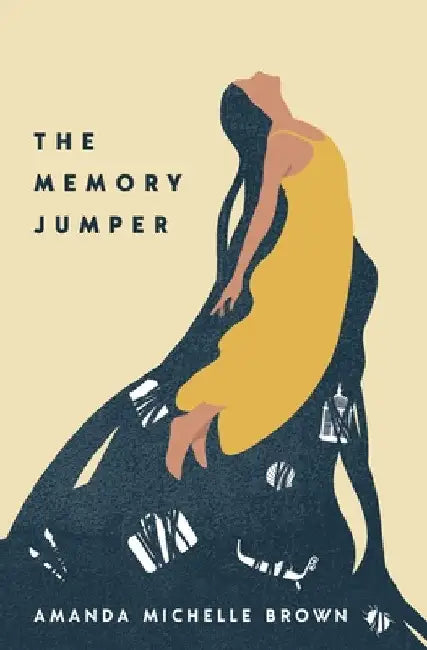 The Memory Jumper by Amanda Michelle Brown
