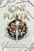 Lone Player by Julia Rosemary Turk