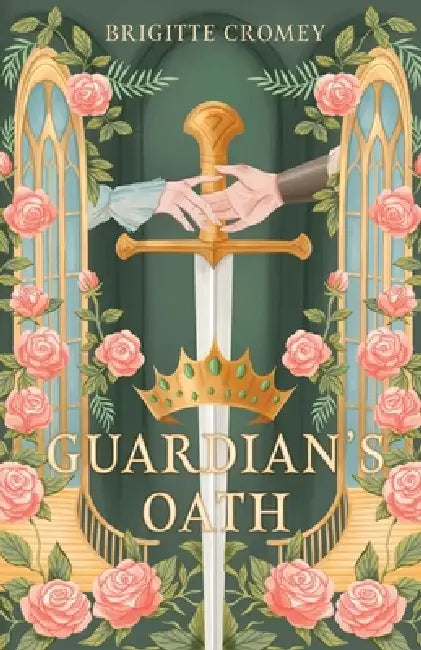 Guardian's Oath by Brigitte Cromey