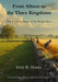 From Albion to the Three Kingdoms: The Evolving Story of the British Isles by Terry R. Morris