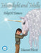 Moonlight and Molly: Adopt A Unicorn by Maureen Harris