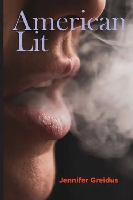 American Lit by Jennifer Greidus